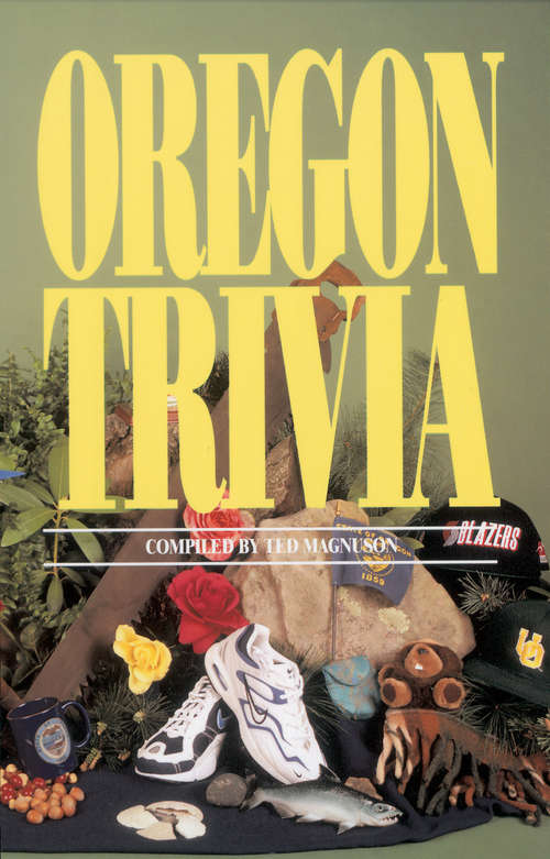 Book cover of Oregon Trivia