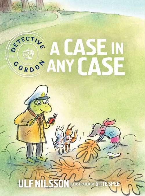 Book cover of Detective Gordon: A Case in Any Case (Detective Gordon #3)