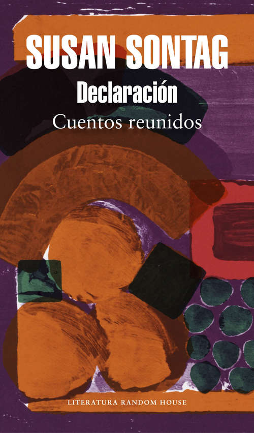 Book cover of Declaración: Cuentos reunidos