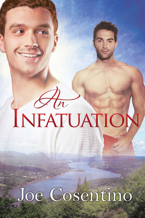 Book cover of An Infatuation (In My Heart #1)