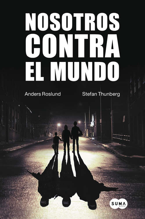 Book cover of Nosotros contra el mundo