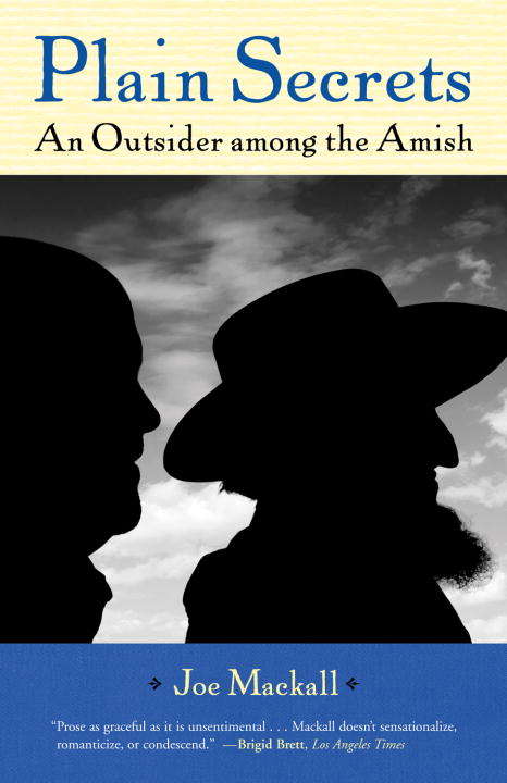 Book cover of Plain Secrets: An Outsider among the Amish