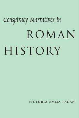 Book cover of Conspiracy Narratives in Roman History