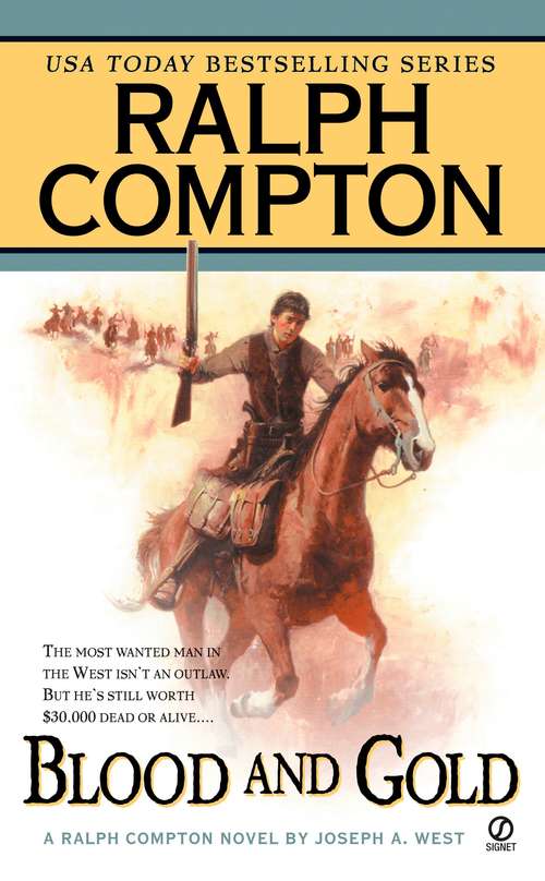 Book cover of Ralph Compton: Blood and Gold