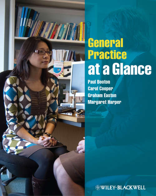 General Practice at a Glance (At A Glance Ser.)