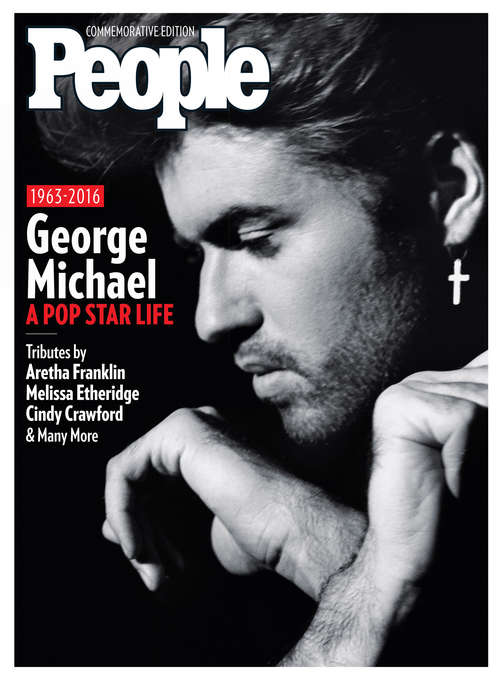 Book cover of PEOPLE George Michael: A Pop Star Life