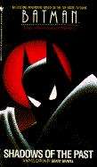 Book cover of Shadows of the Past (Batman: The Animated Series)