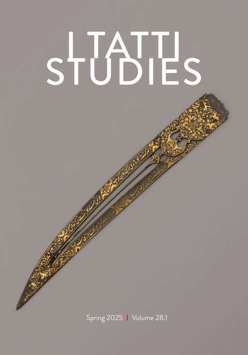 Book cover of I Tatti Studies, volume 28 number 1 (Spring 2025)