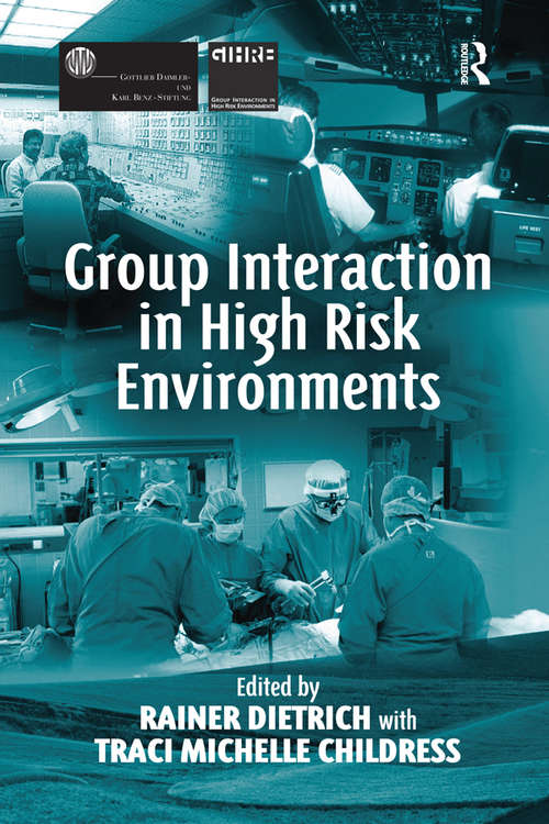 Book cover of Group Interaction in High Risk Environments