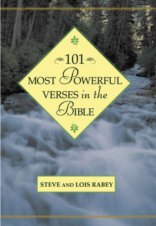 101 Most Powerful Verses in the Bible
