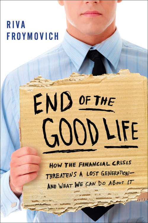 Book cover of End of The Good Life