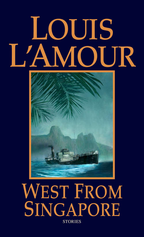 Book cover of West from Singapore