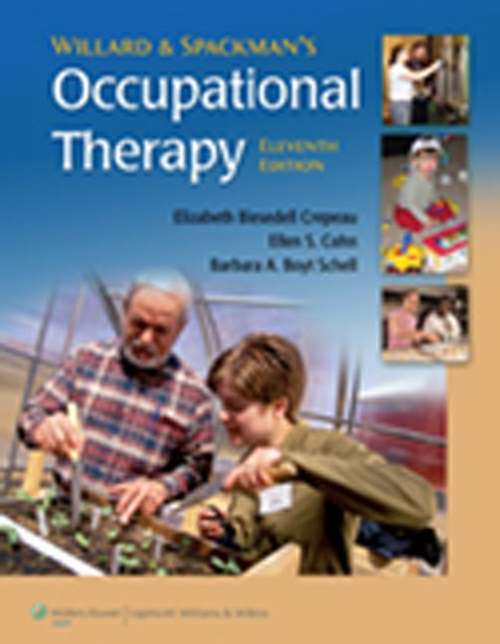 Willard & Spackman's Occupational Therapy (11th Edition)