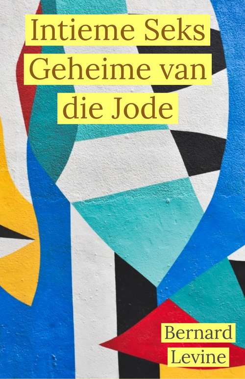 Book cover of Intieme Seks Geheime van die Jode