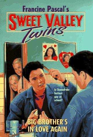 Book cover of Big Brother's in Love Again (Sweet Valley Twins #104)