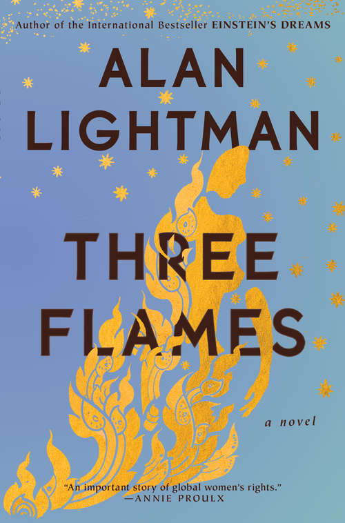 Three Flames: A Novel