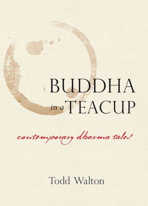 Book cover of Buddha in a Teacup