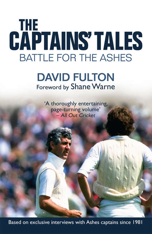 Book cover of The Captains' Tales: Battle for the Ashes