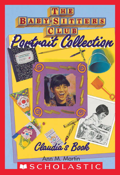 Book cover of Claudia's Book (Baby-Sitters Club Portrait Collection)