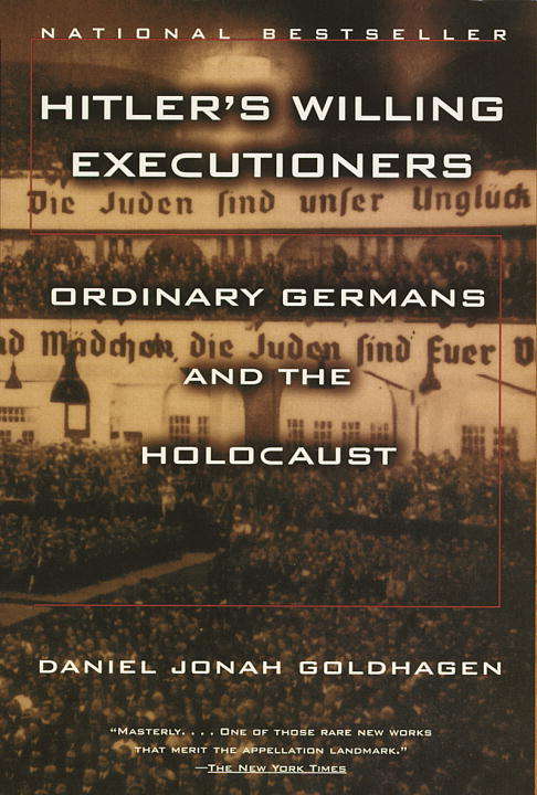 Book cover of Hitler's Willing Executioners: Ordinary Germans and the Holocaust