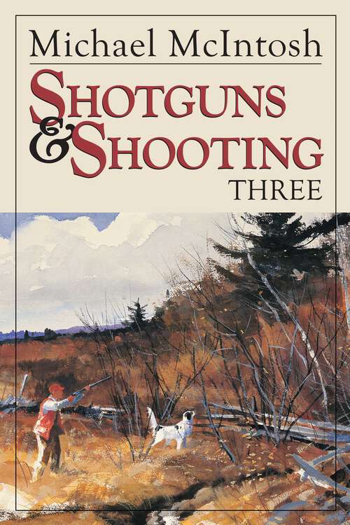 Book cover of Shotguns and Shooting Three
