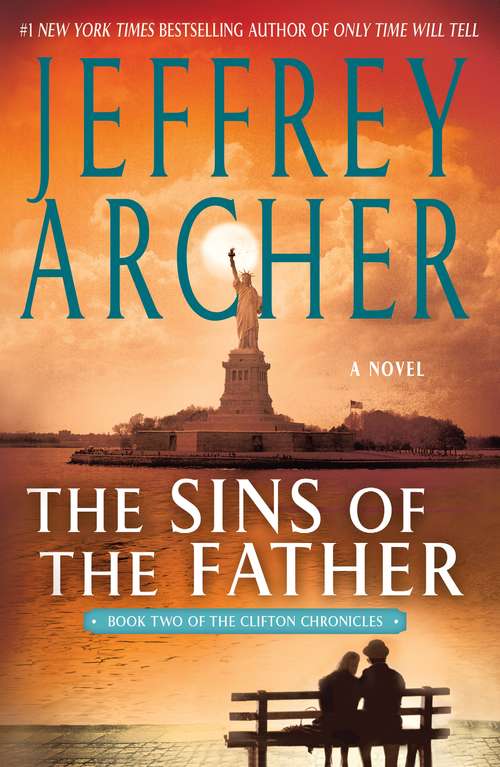 The Sins of the Father (The Clifton Chronicles #2)