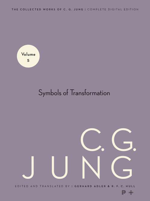Book cover of Collected Works of C.G. Jung, Volume 5: Symbols of Transformation