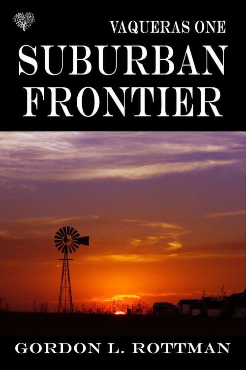 Book cover of The Suburban Frontier (The Vaqueras #1)