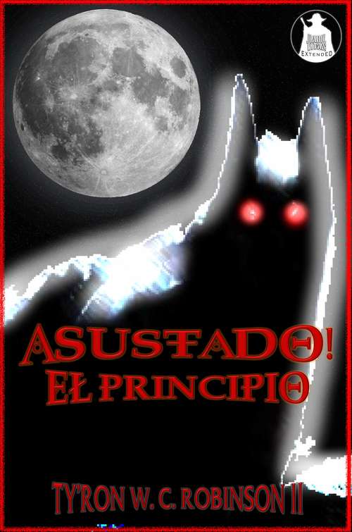 Book cover of ¡Asustado!: El principio (¡Asustado! #1)