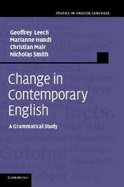 Book cover of Change in Contemporary English: A Grammatical Study