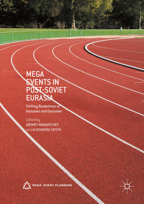 Book cover of Mega Events in Post-Soviet Eurasia