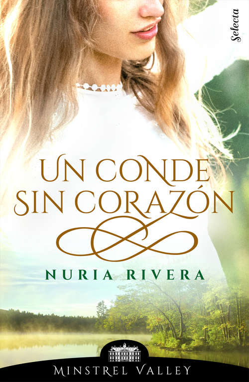Book cover of Un conde sin corazón (Minstrel Valley: Volumen 5)