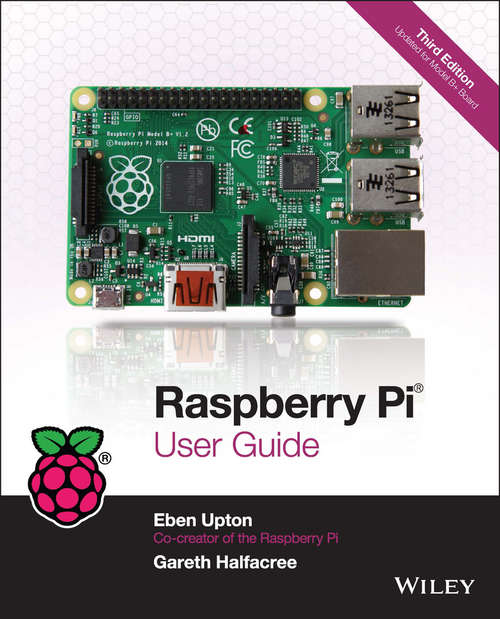 Book cover of Raspberry Pi User Guide