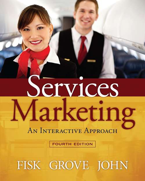Services Marketing: An Interactive Approach
