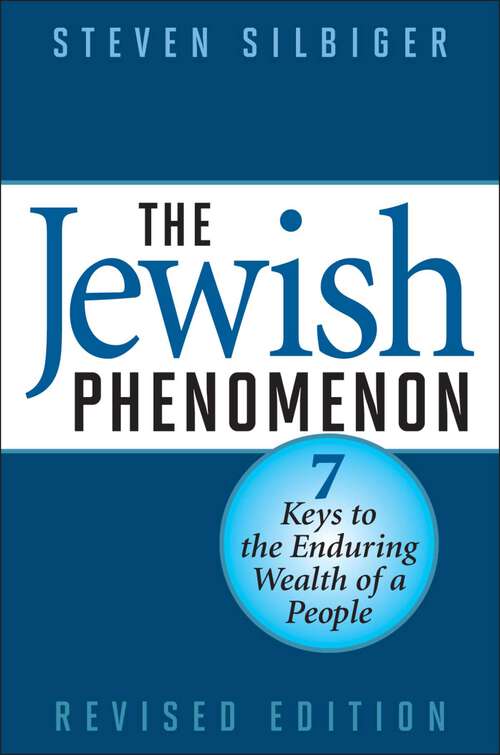 Book cover of Jewish Phenomenon: Seven Keys to the Enduring Wealth of a People