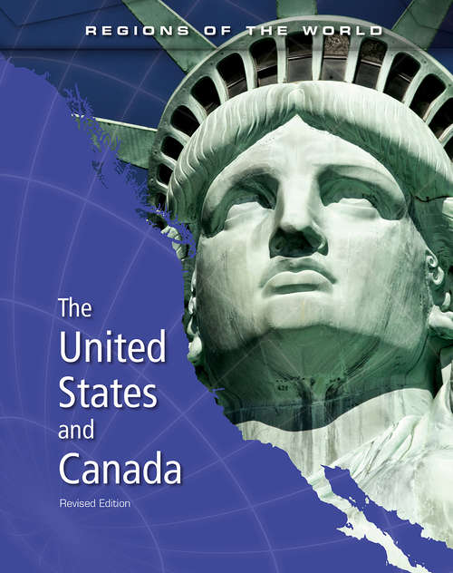 Book cover of The United States and Canada (Regions of the World)