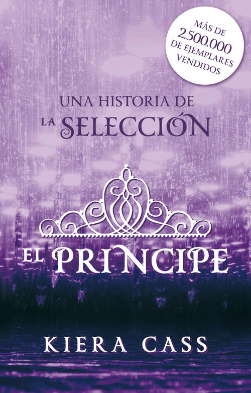 Book cover of El príncipe: Un cuento de La Selección (Historias de La Selección: Volumen 1.)