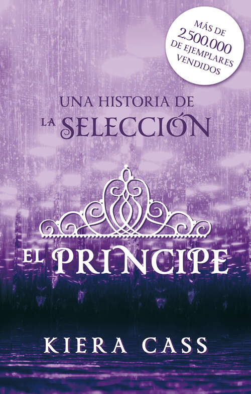 Book cover of El príncipe: Un cuento de La Selección (Historias de La Selección: Volumen 1.)