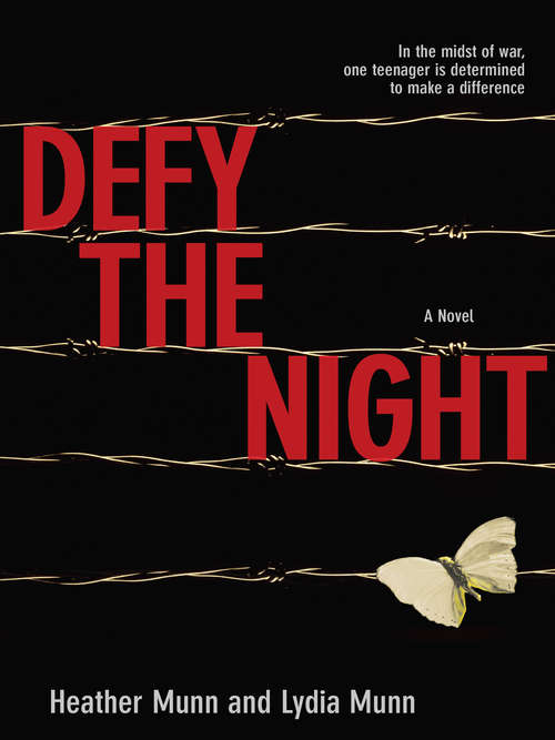 Defy the Night: A Novel