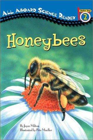 Honeybees (All About Science Reader, Station Stop #2)
