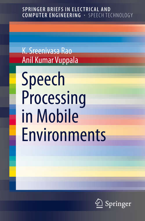 Speech Processing in Mobile Environments