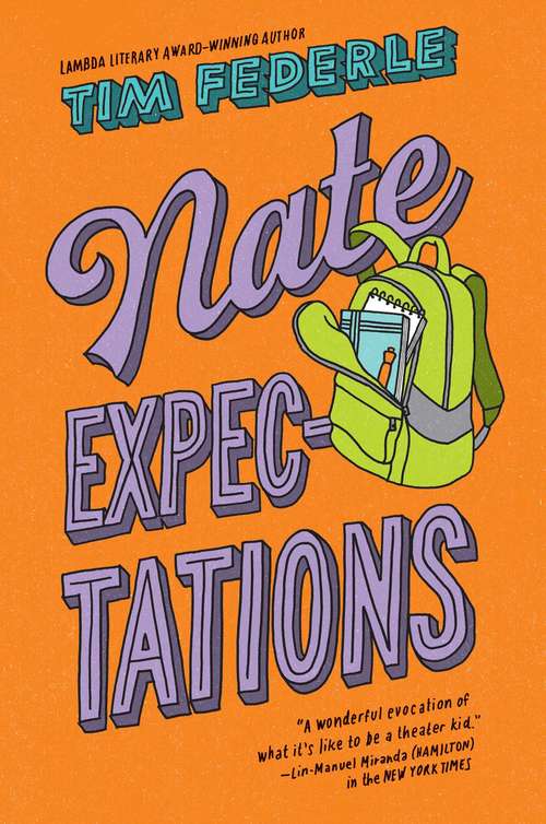 Nate Expectations: Better Nate Than Ever; Five, Six, Seven, Nate!; Nate Expectations (Nate)