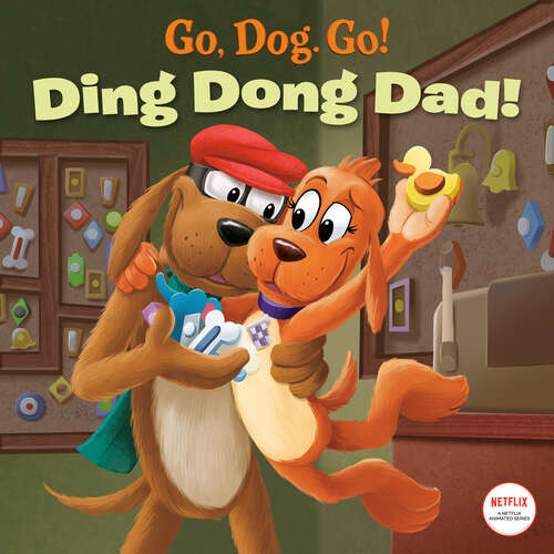 Book cover of Ding Dong Dad! (Pictureback(R))