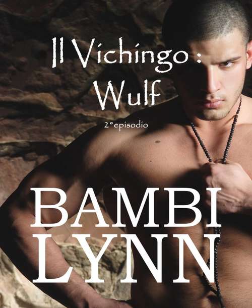 Book cover of Il Vichingo - Wulf