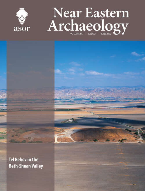Book cover of Near Eastern Archaeology, volume 85 number 2 (June 2022)