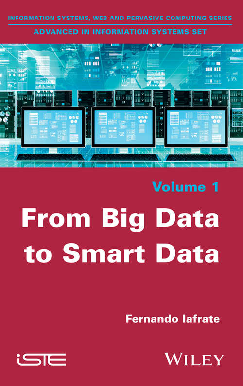 From Big Data to Smart Data