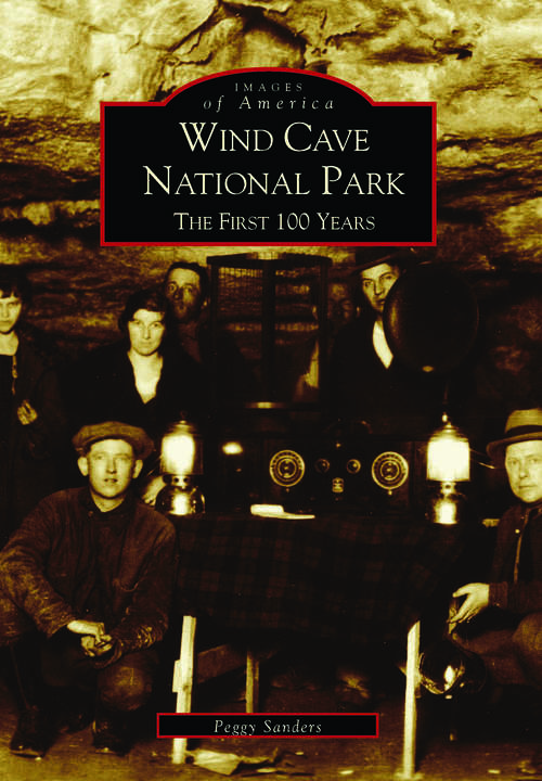 Book cover of Wind Cave National Park: The First 100 Years