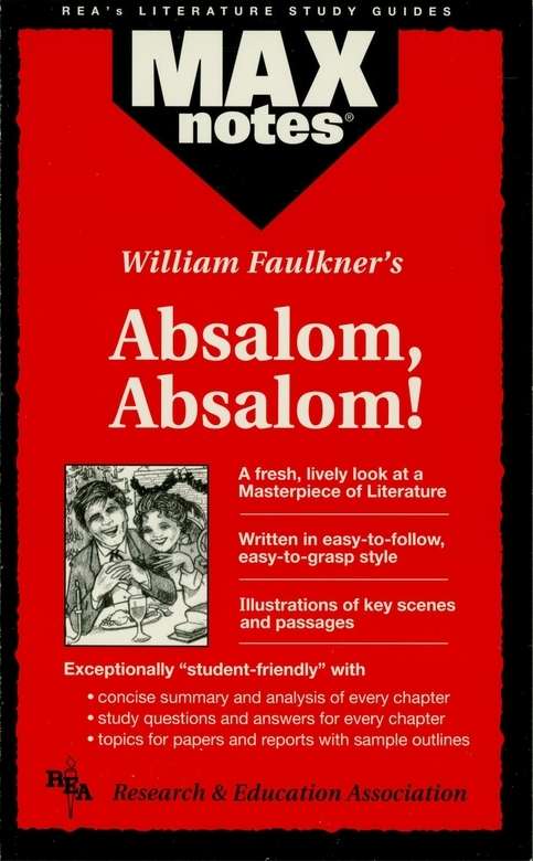 Book cover of Absalom, Absalom! (MAXNotes Literature Guides)