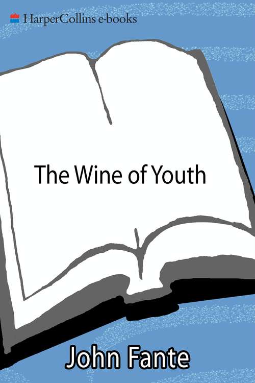 The Wine of Youth