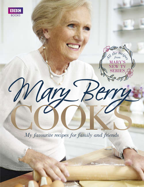 Book cover of Mary Berry Cooks